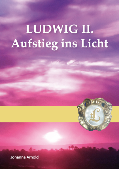 "Ludwig II. - Aufstieg ins Licht" - Buch & Räucherung